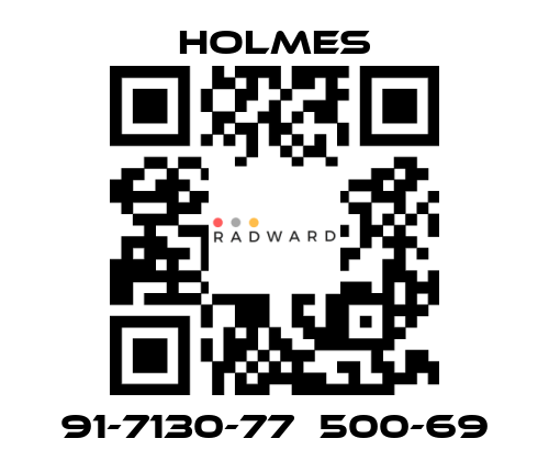 Holmes-91-7130-77  500-69 price