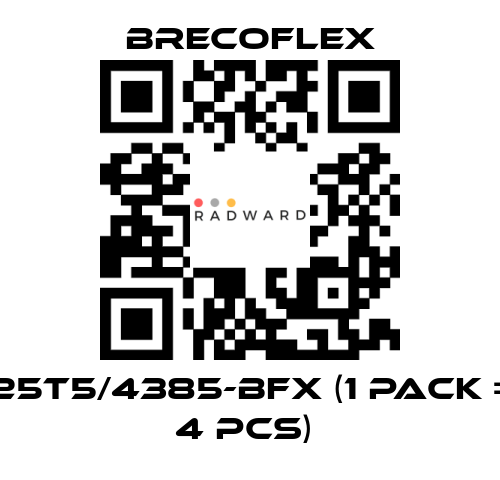 Brecoflex-25T5/4385-BFX (1 Pack = 4 Pcs)  price