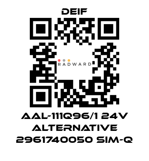 Deif-AAL-111Q96/1 24V alternative 2961740050 SIM-Q price