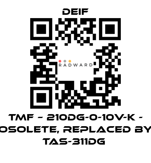 Deif-TMF – 210DG-0-10V-K - osolete, replaced by TAS-311DG  price