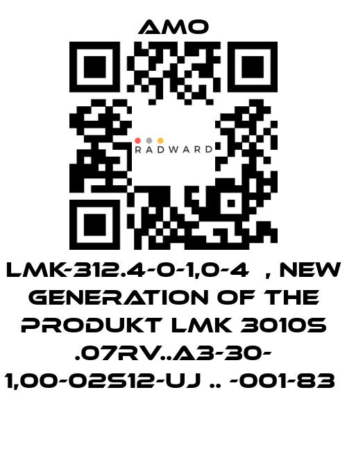 Amo-LMK-312.4-0-1,0-4	, new generation of the Produkt LMK 3010S .07RV..A3-30- 1,00-02S12-UJ .. -001-83  price