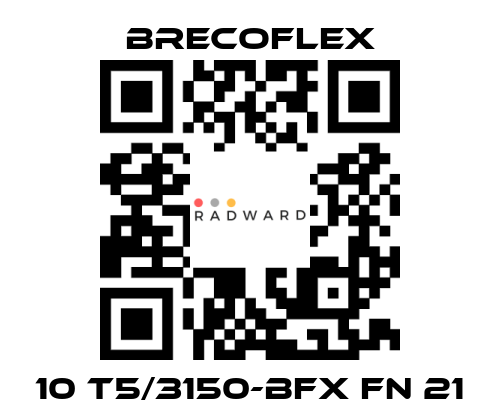 Brecoflex-10 T5/3150-BFX FN 21 price