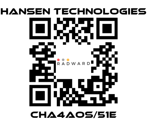 HANSEN TECHNOLOGIES-CHA4AOS/51E price