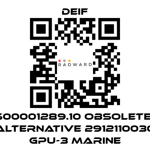 Deif-500001289.10 obsolete- ALTERNATIVE 2912110030 GPU-3 Marine price