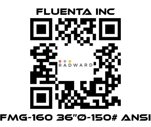 Fluenta Inc-FMG-160 36”Ø-150# ANSI price