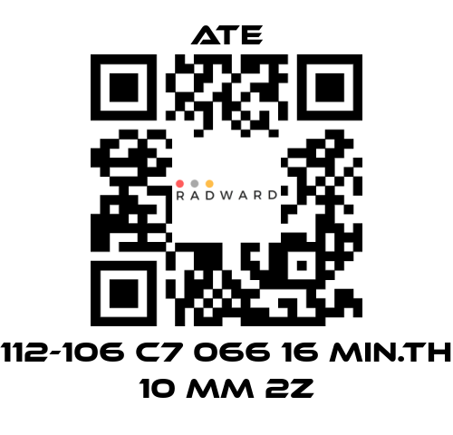 Ate-112-106 C7 066 16 MIN.TH 10 MM 2Z price