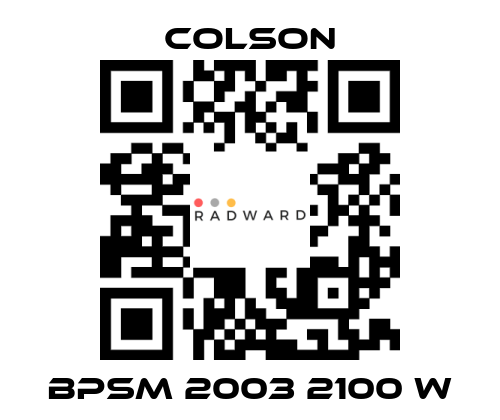 Colson-BPSM 2003 2100 W price