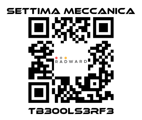 Settima Meccanica-TB300LS3RF3 price