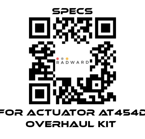 Specs-For actuator AT454D Overhaul kit  price