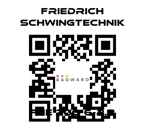 Friedrich Schwingtechnik-FHE 300-6-2.3 price