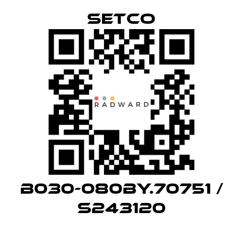 SETCO-B030-080BY.70751 / S243120 price