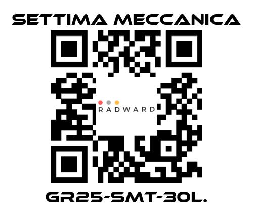 Settima Meccanica-GR25-SMT-30L. price