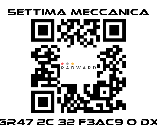 Settima Meccanica-GR47 2c 32 F3AC9 O DX price