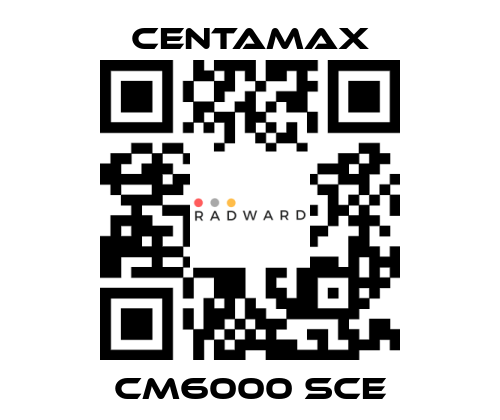 CENTAMAX-CM6000 SCE price