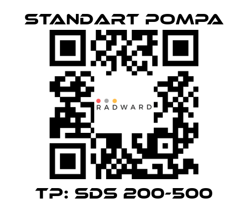 STANDART POMPA-TP: SDS 200-500 price