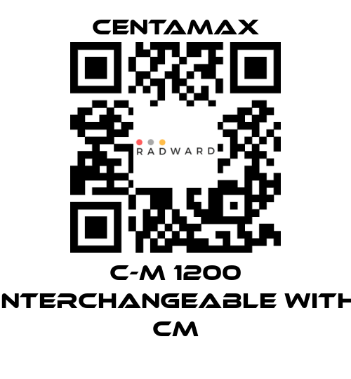 CENTAMAX-C-M 1200 interchangeable with CM price