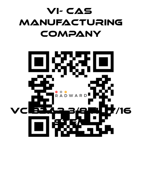 VI- CAS  Manufacturing Company-VC-33A3 3/8 HL 7/16 STEM price