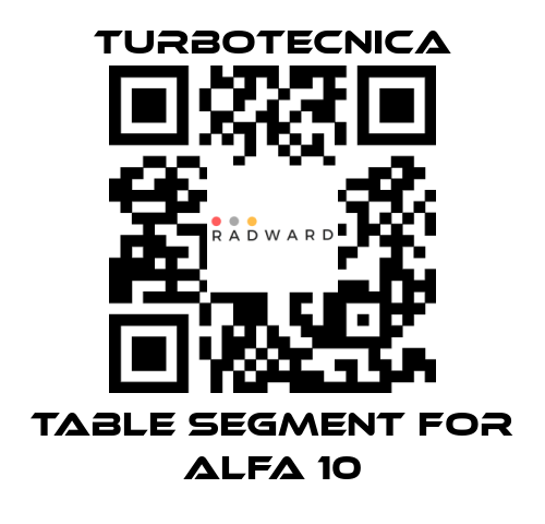 Turbotecnica-TABLE SEGMENT FOR ALFA 10 price