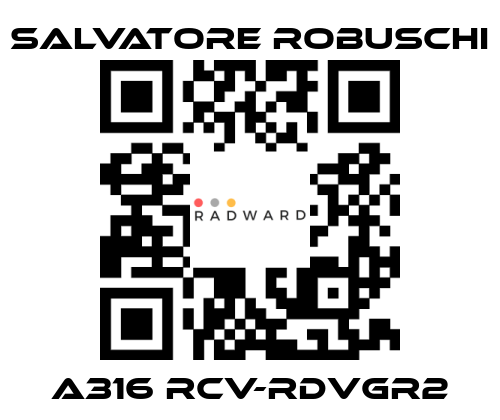 SALVATORE ROBUSCHI-A316 RCV-RDVGR2 price