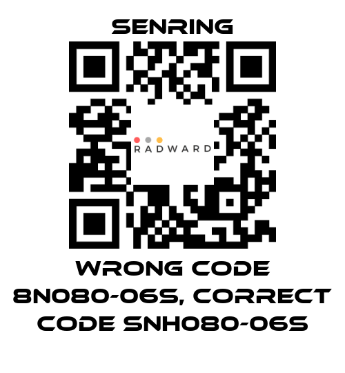 SENRING-wrong code 8N080-06S, correct code SNH080-06S price