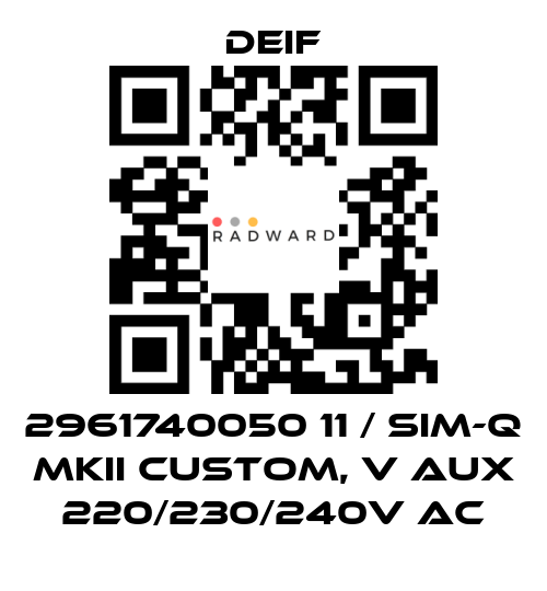 Deif-2961740050 11 / SIM-Q MKII CUSTOM, V aux 220/230/240V AC price