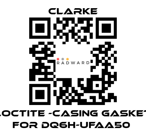 Clarke-Loctite -casing gasket for DQ6H-UFAA50  price