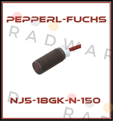 Pepperl-Fuchs-P/N: 106447 Type: NJ5-18GK-N-150 price